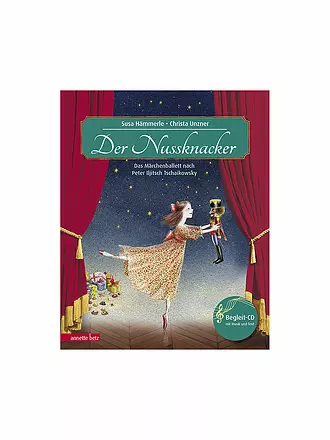 ANNETTE BETZ VERLAG | Buch - Der Nussknacker mit Audio-CD | 